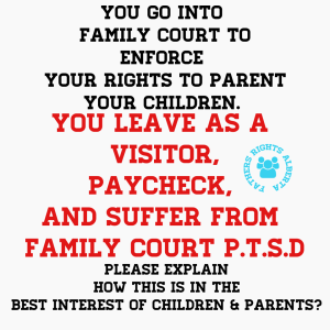 Family Court causes PTSD