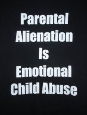 PARENTAL ALIENATION IS EMOTIONAL CHILD ABUSE