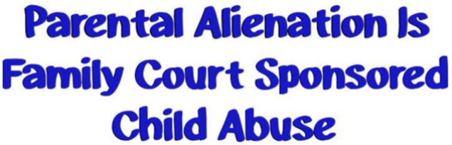 family-court-sponsered-child-abuse-via-pas-2015