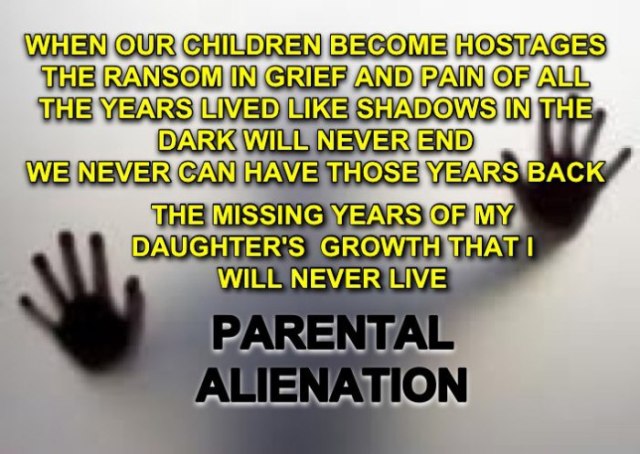missing-years-of-my-daughter-life-by-parental-alienation-2016